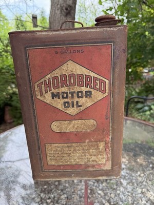 Vintage Oil Can Thorobred 5 Gallon Rusty Dirty  SHIPS FREE IN USA