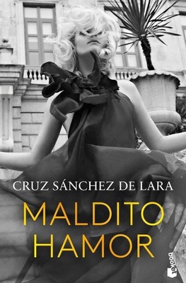 Maldito hamor Cruz Sánchez de Lara