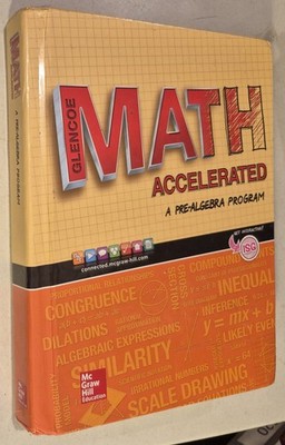 Glencoe Math Accelerated 2017 Student Edition (MATH APPLIC & CONN CRSE)