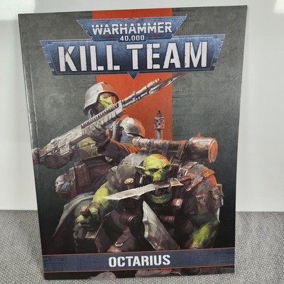 Warhammer 40K Kill Team OCTARIUS Book Codex Supplement GAMES WORKSHOP