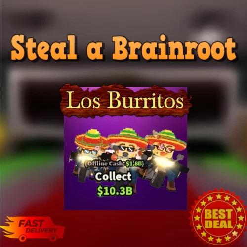🔥Steal a Brainrot Roblox✨ Los Burritos | Fast & Easy