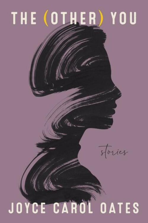 Thumbnail - The (other) You | Stories | Joyce Carol Oates | Englisch | Buch | 304