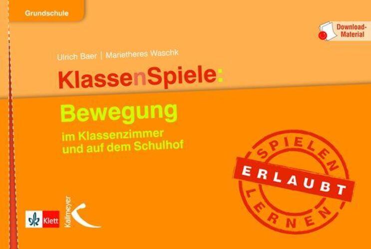 Thumbnail - Ulrich Baer (u. A.) | Klassenspiele: Bewegung | Buch | Deutsch (2014)