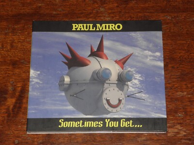 PAUL MIRO - SOMETIMES YOU GET GOT (DIGIPAK CD ALBUM 2012) APES PIGS & SPACEMEN
