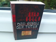 BUCH DIE BIBEL DER TOTEN BRAD KELLN KRIMI THRILLER  ROMAN TASCHENBUCH BOOK !!!!!