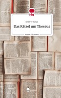 Selin Y. Torun | Das RäTsel Um Theseus. Life Is A Story - story.one | Buch