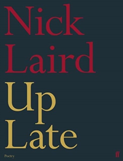 Up Late Nick Laird - Image 3