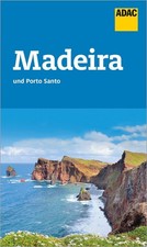 ADAC Reiseführer Madeira und Porto Santo, Oliver Breda