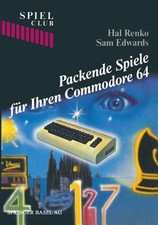 Packende Spiele F r Ihren Commodore 64, Paperback by Renko, Hal; Edwards, Sam...