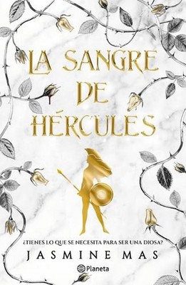 La Sangre de Hrcules: Tienes Lo Que Se Necesita Para Ser Una Diosa? / Blood of H