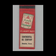 Matchbook Cover Continental Oil Company Conoco Houston TX