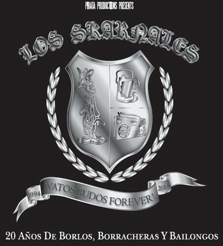LOS SKARNALES - VATOS RUDOS FOREVER (1994-2014) NEW CD