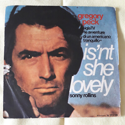 ISN'T SHE LOVELY - SONNY ROLLINS - 45 GIRI 1978 MEILENSTEIN - IS 20228
