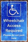 Wheelchair Access Please Do Not Park Here Retro Vintage style Metal Warning Sign