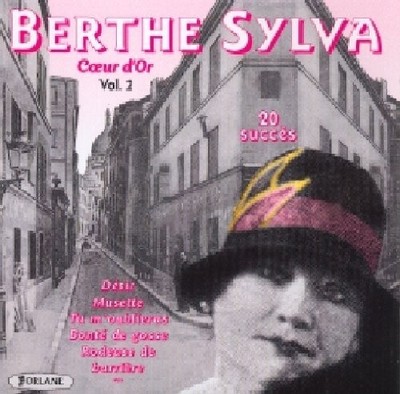 Berthe Sylva Vol. 2-Coeur D'or (CD)