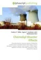 Chernobyl Disaster Effects Frederic P. Miller (U. A.) Taschenbuch Englisch 2026
