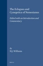 H.J. Williams Eclogues and Cynegetica of Neme...