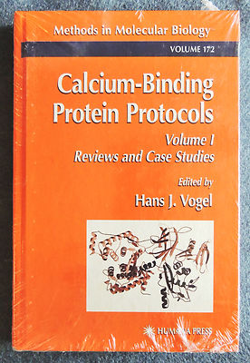 Calcium-Binding Protein Protocols Case Studies Vol 1 Molecular Biology Vol 172
