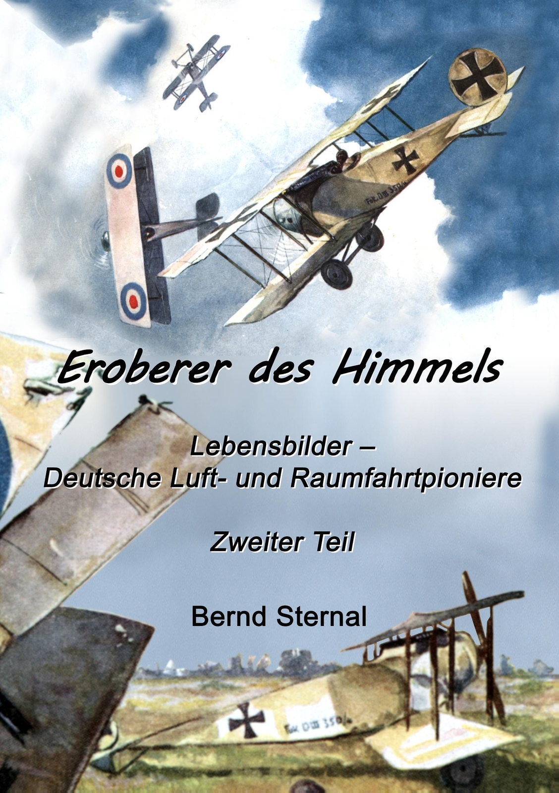 Thumbnail - Bernd Sternal | Eroberer Des Himmels (teil 2) | Taschenbuch | Deutsch