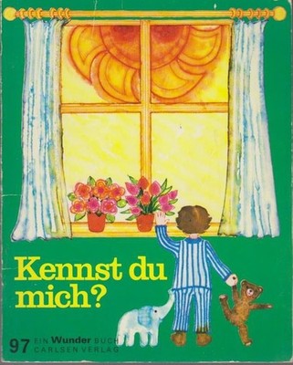 Kennst du mich? : [aus d. Dän.] / von Annemarie Fromm. Ill. von Ulla Fredsøe / W