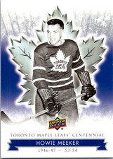 2017 UD Howie Meeker #70 Maple Leafs