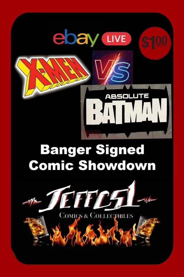 $1 Starts - X-Men VS. Abs Batman +Lots of SIGNED Comic Deals! + Requests!