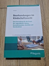 Beurkundungen im Kindschaftsrecht 9. Auflage ...