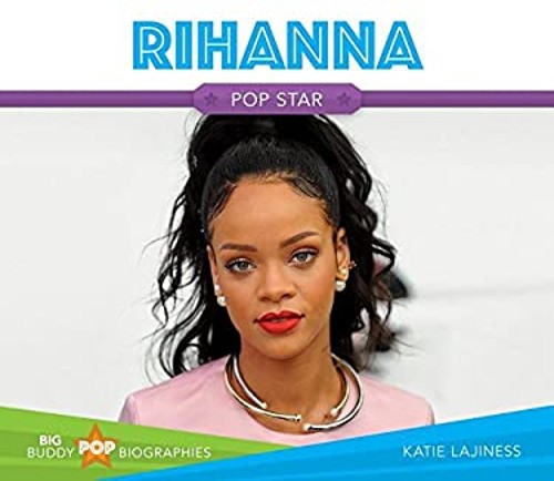 Rihanna Library Binding Katie LajinessFree US Delivery | ISBN:1532110626