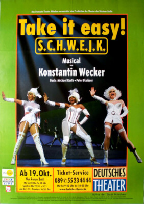 SCHWEIJK IT EASY - 2001 - Konstantin Wecker - Theater - Poster - München