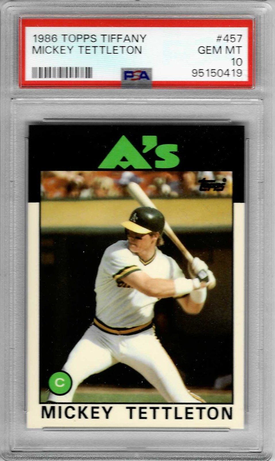 1986 Topps Tiffany #457 - Mickey TETTLETON - PSA 10+++ RC Athletics