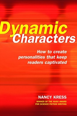 Dynamic Characters - paperback Kress, Nancy