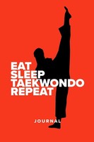 Notizbuch Blanko College-Ruled 120 Seiten Eat Sleep Taekwondo Repeat Geschenk