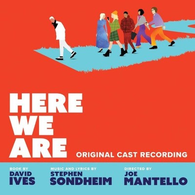 HERE WE ARE (ORIGINAL CAST RECORDING)