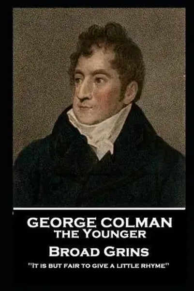 George Colman | George Colman - Broad Grins | Taschenbuch | Englisch (2019)-image