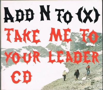 Add N To - Take Me To Your Leader - CD - F6999z