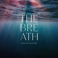 Breath - Land Of My Other - Vinyl Record 12 Record - G3Z