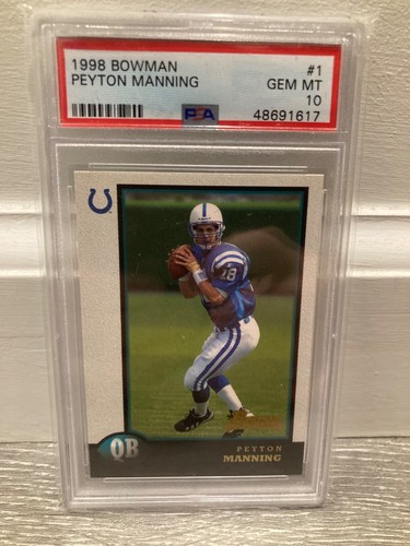 1998 Bowman #1 Peyton Manning RC PSA 10 Gem Mint Colts