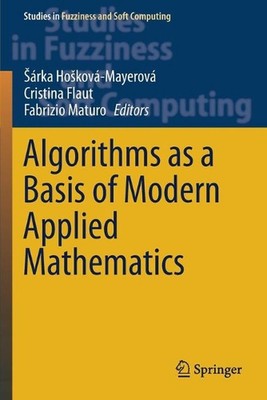 Algorithms as a Basis of Modern Applied Mathematics by Cristina Flaut (English) 