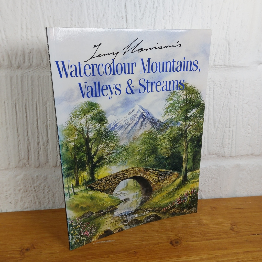 Terry Harrison's Watercolour Mountains, Valleys and Streams