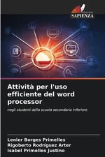Attivit per l'uso efficiente del word processor by Lenier Borges Primelles Paper