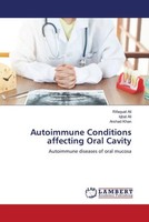 Rifaquat Ali (U. A.) | Autoimmune Conditions Affecting Oral Cavity | Taschenbuch