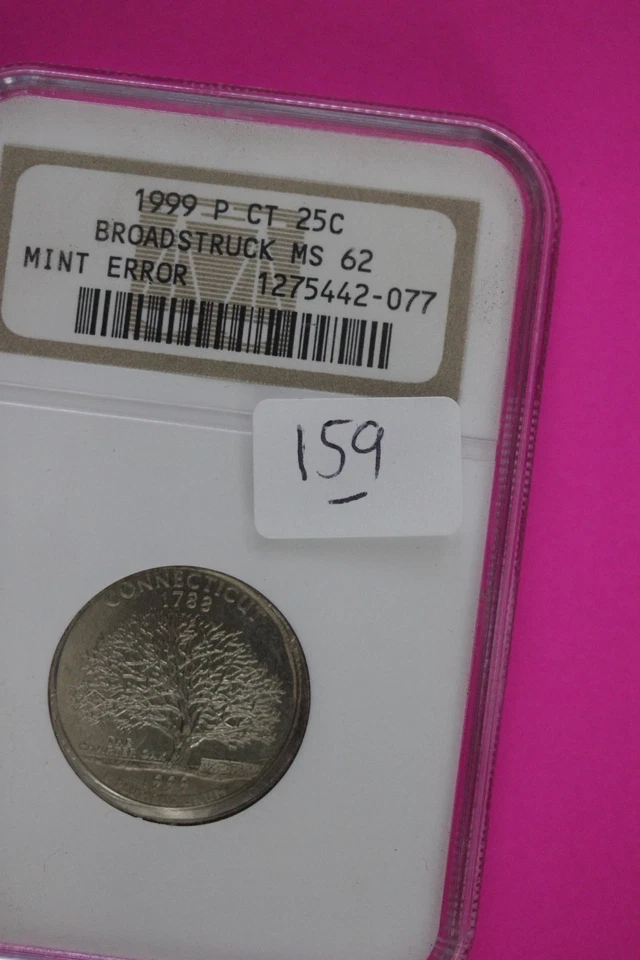Mint Error Broadstruck 1999 P MS 62 Conecticutt State Quarter NGC Certified 159 - Image 3 of 3