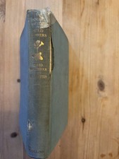 The Pocket Guide to Wild Flowers by D. McClintock 1956
