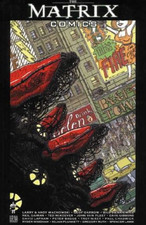 The "Matrix" Comics - Gaiman, Neil