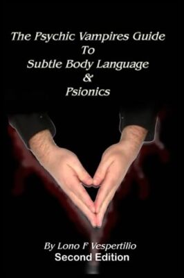 Barrows - Psychic Vampires Guide to Subtle Body Language  Psionics -  - X555z