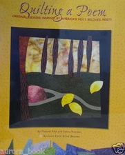 Quilting a Poem Quilt Designs Inspired by American Poets Patterns Book WE65759