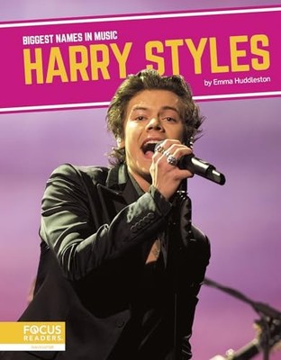 Harry Styles (Biggest Names in Music), Emma Huddleston