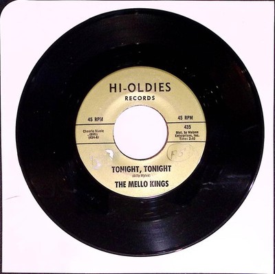 The Mello Kings 45 ''Tonight Tonight / Chip Chip'' M3