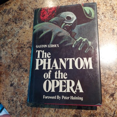 The Phantom of the Opera by Gaston Leroux 1988 Hardcover First Ed. Dorset