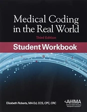 Medical Coding in the Real World, Student Workbook - Paperback - VERY GOOD